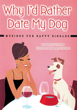 Why I'd Rather Date My Dog